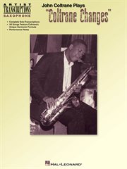 John coltrane plays "coltrane changes" (songbook). C Instruments cover image