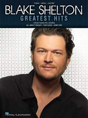 Blake shelton greatest hits (songbook) cover image