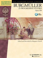 Burgmuller - 25 progressive studies, opus 100 (songbook) cover image