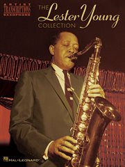 The lester young collection (songbook). Tenor Saxophone cover image