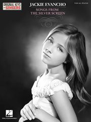 Jackie evancho - songs from the silver screen (songbook). Original Keys for Singers cover image
