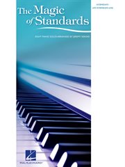 The magic of standards songbook. Eight Piano Solos cover image