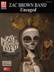 Zac brown band - uncaged songbook cover image