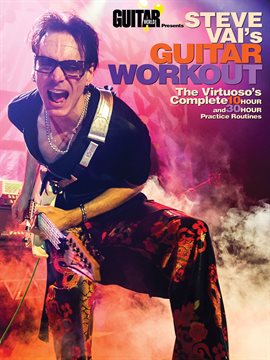 Cover image for Guitar World Presents Steve Vai's Guitar Workout