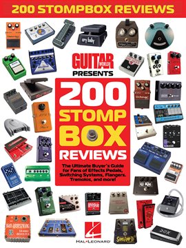 Imagen de portada para Guitar World Presents 200 Stompbox Reviews