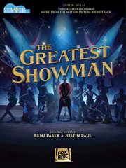 The greatest showman - strum & sing. Music from the Motion Picture Soundtrack cover image