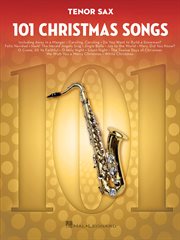 101 christmas songs. for Tenor Sax cover image