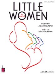 Little women (songbook). Vocal Selections cover image