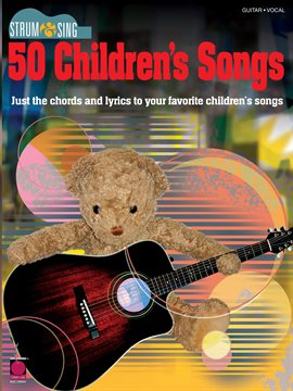 Cover image for Strum & Sing 50 Children's Songs (Songbook)