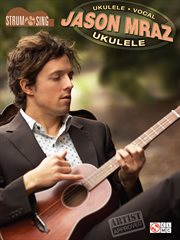 Jason mraz - strum & sing ukulele (songbook) cover image