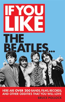 Cover image for If You Like The Beatles…