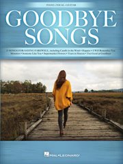 Goodbye songs songbook: 25 songs for saying farewell cover image