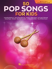 50 pop songs for kids - mallet percussion cover image