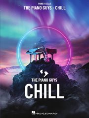 The piano guys - chill. For Piano and Cello cover image