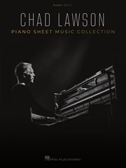 Chad lawson: piano sheet music collection cover image