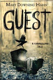 Guest : a changeling tale cover image