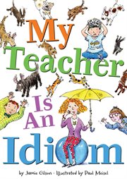 My teacher is an idiom cover image
