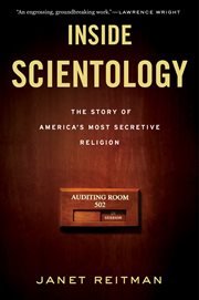 Inside scientology : the story of America's most secretive religion cover image