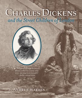 Cover image for Charles Dickens and the Street Children of London