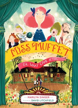 Cover image for Miss Muffet, or What Came After