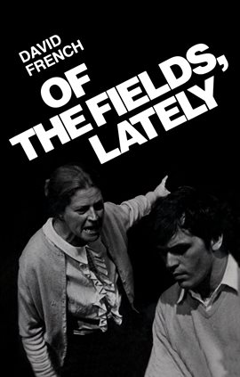 Cover image for Of The Fields, Lately