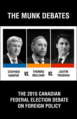 Cover image for The 2015 Canadian Federal Election Debate on Foreign Policy