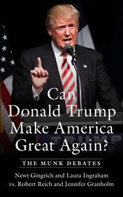 Can Donald Trump make America great again? cover image