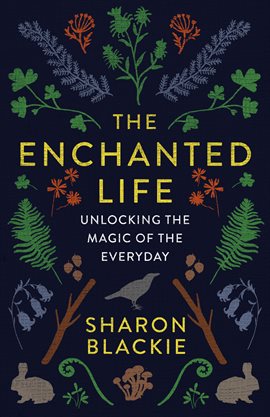 Cover image for The Enchanted Life