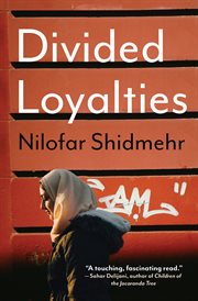 Divided loyalties cover image