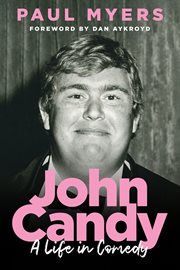 John Candy : A Life In Comedy cover image
