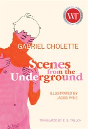 Scenes from the underground cover image