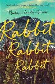 Rabbit Rabbit Rabbit : A Novel cover image