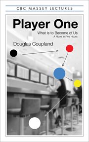 Player one : what is to become of us : a novel in five hours cover image