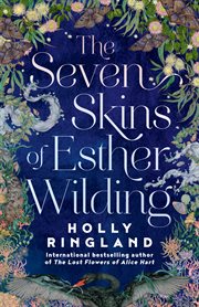 The Seven Skins of Esther Wilding : A Novel cover image