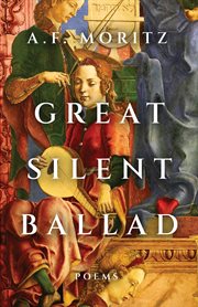 Great Silent Ballad : Poems cover image