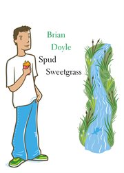 Spud Sweetgrass cover image