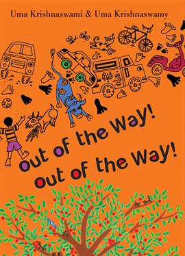 Cover image for Out of the Way! Out of the Way!