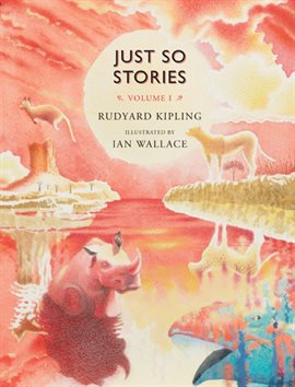Cover image for Just So Stories, Volume I