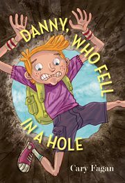 Danny, who fell in a hole cover image