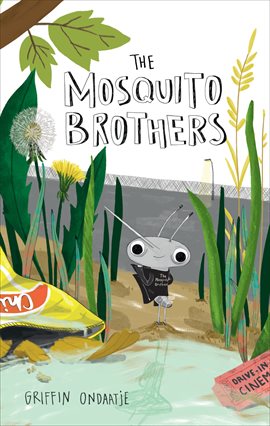 Cover image for The Mosquito Brothers