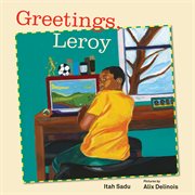 Greetings, Leroy cover image