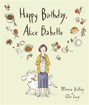 Happy birthday, Alice Babette cover image