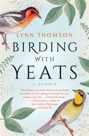 Birding with Yeats a memoir cover image