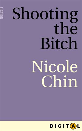 Cover image for Shooting The Bitch