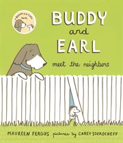 Buddy and Earl meet the neighbors cover image
