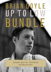 The brian doyle up to low bundle cover image