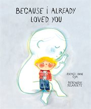 Because I Already Loved You cover image