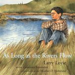 As long as the rivers flow cover image