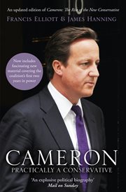 Cameron : the rise of the new Conservative cover image