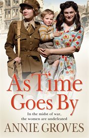 As Time Goes By : World War II Series, Book 4 cover image